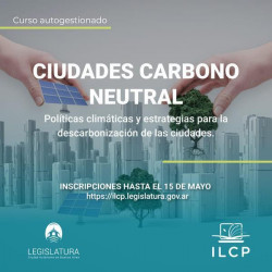 Curso Ciudades Carbono Neutral. Legislatura CABA