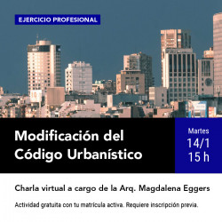 Charla virtual: Modificación del Código Urbanístico