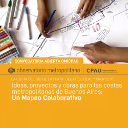 CONVOCATORIA ABIERTA OM|CPAU. Un Mapa Colaborativo